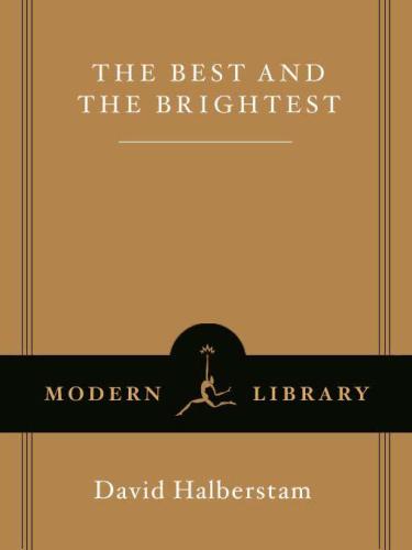 The Best and the Brightest