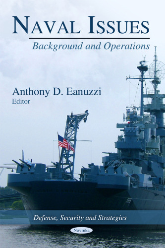 Naval Issues: Background and Operations