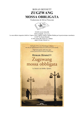 Zugzwang. Mossa obbligata  