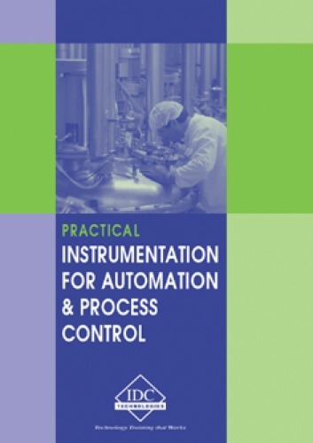 Practical Instrumentation for Automation and Process Control  