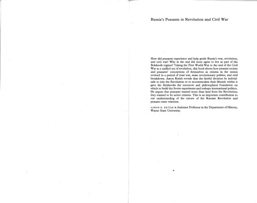 Russia's Peasants in Revolution and Civil War: Citizenship, Identity, and the Creation of the Soviet State, 1914-1922