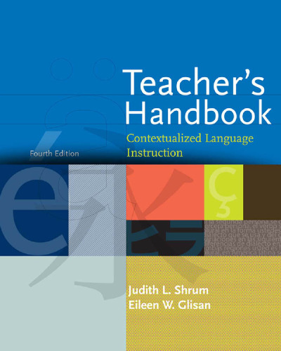 Teacher's handbook: contextualized language instruction, 4th Edition