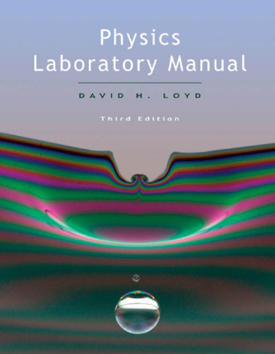 Physics Laboratory Manual (3rd Ed.)