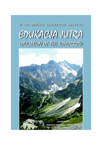 Edukacja jutra: XI Tatrzańskie Seminarium Naukowe