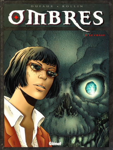 Ombres, tome V : Le Crâne