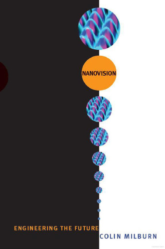 Nanovision: engineering the future