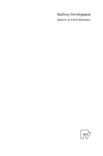 Railway development: impacts on urban dynamics