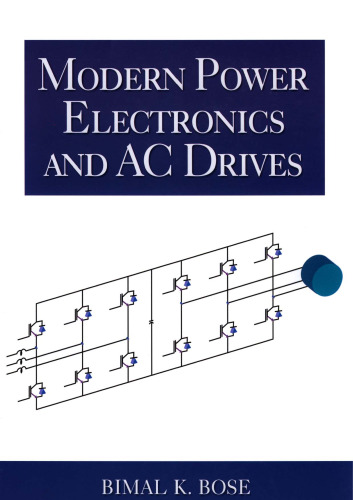 Modern power electronics and AC drives