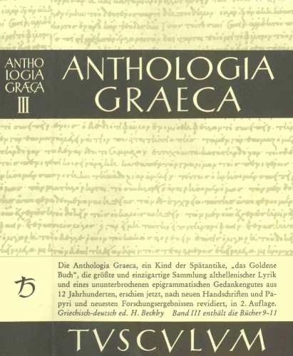 Anthologia Graeca (Griechisch-Deutsch), Bd. 3. Buch IX-XI (Tusculum)