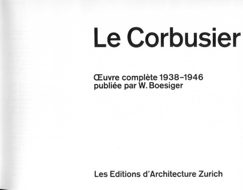 Oeuvre complète, Vol. 4: 1938-1946