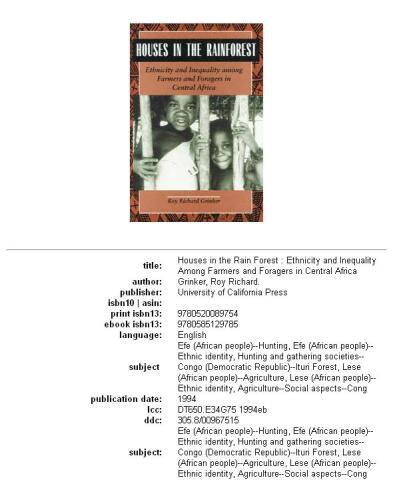 Houses in the rain forest: ethnicity and inequality among farmers and foragers in Central Africa  