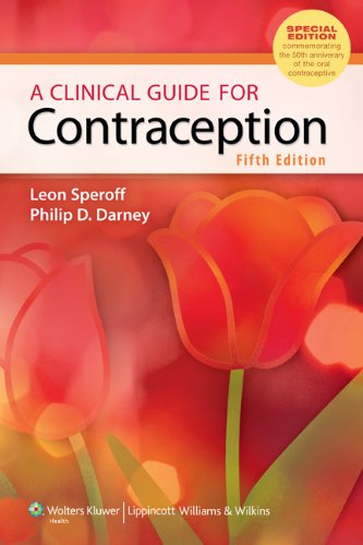 A Clinical Guide for Contraception, 5th Edition