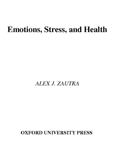 Emotions, stress, and health