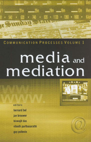 Media and Mediation (Communication Processes; v. 1)
