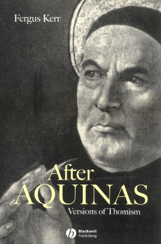 After Aquinas: versions of Thomism