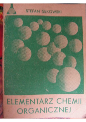 Elementarz Chemii Organicznej.  