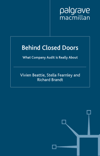 Behind Closed Doors: What Company Audit Is Really About  