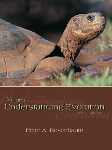 Volpe's Understanding Evolution, 7th Edition