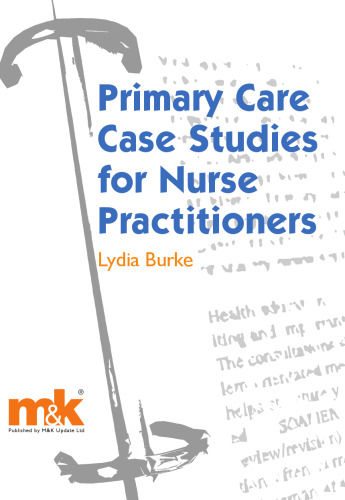 Primary Care Case Studies for Nurse Practitioners