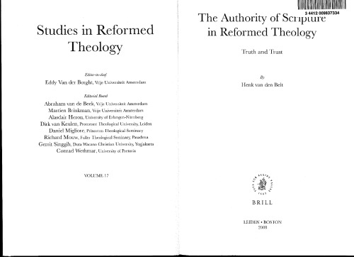 The Authority of Scripture in Reformed Theology: Truth and Trust (Studies in Reformed Theology)  