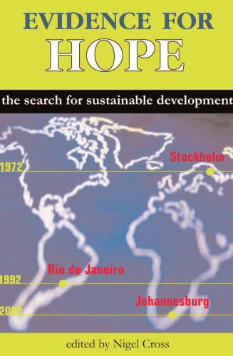 Evidence for Hope: The Search for Sustainable Development