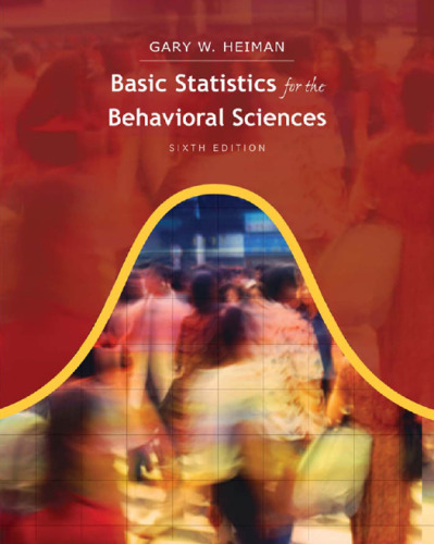 Basic Statistics for the Behavioral Sciences, 6th Edition  