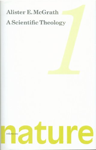 Scientific Theology: Volume 1: Nature