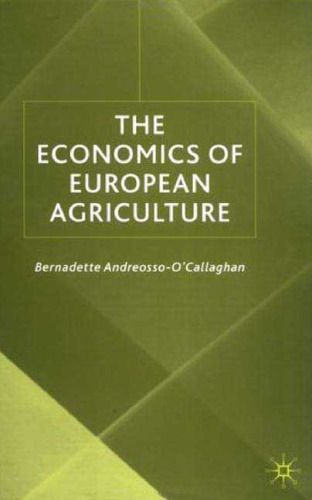 The Economics of European Agriculture