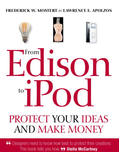 From Edison to iPod: protect your ideas and make money  