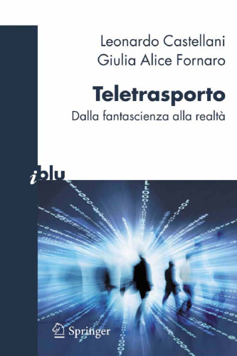 Teletrasporto: Dalla fantascienza alla realtà