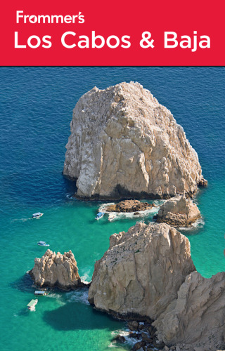 Frommer's Los Cabos and Baja