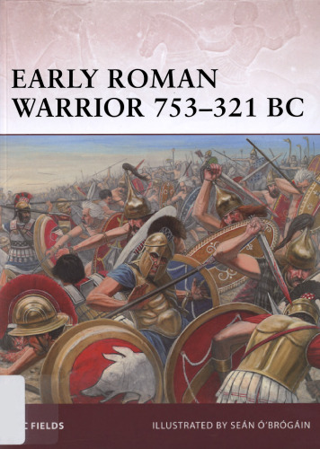 Early Roman Warrior, 753–321 BC