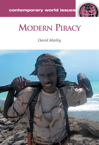 Modern Piracy: A Reference Handbook (Contemporary World Issues)
