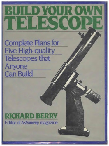 Build Your Own Telescope