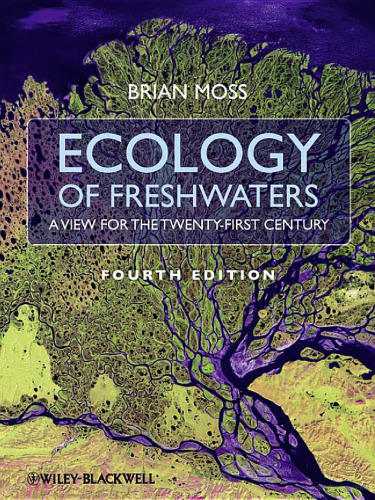 Ecology of Fresh Waters: A View for the Twenty-First Century  