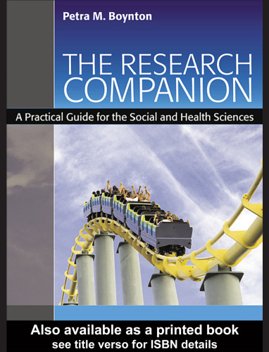 The research companion: a practical guide for the social and health sciences  