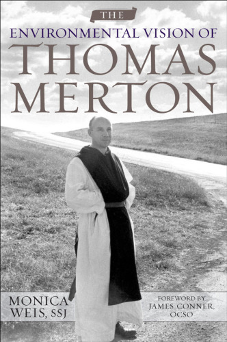 The Environmental Vision of Thomas Merton ()