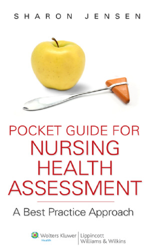 Pocket Guide for Nursing Health Assessment: A Best Practice Approach  