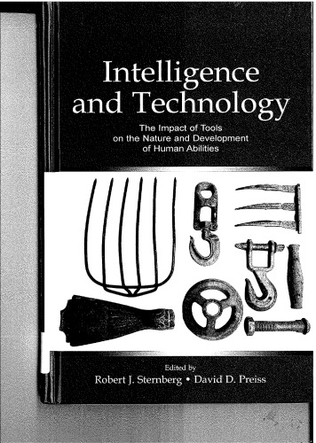 Intelligence and technology: the impact of tools on the nature and development of human abilities
