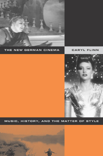 The new German cinema: music, history, and the matter of style
