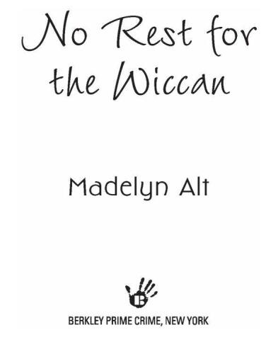 No Rest for the Wiccan