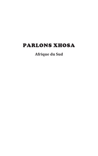 Parlons xhosa : Afrique du Sud