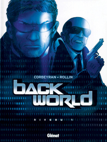 Back World, Tome 1 :