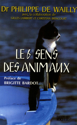 Le sixième sens des animaux