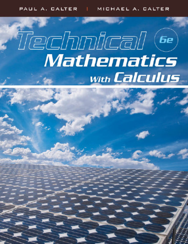 Technical Mathematics with Calculus, Sixth Edition  
