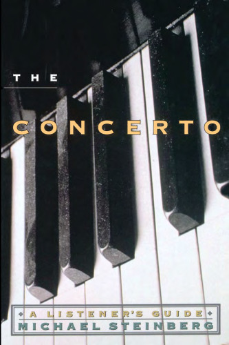 The Concerto: A Listener's Guide (Listener's Guide Series)
