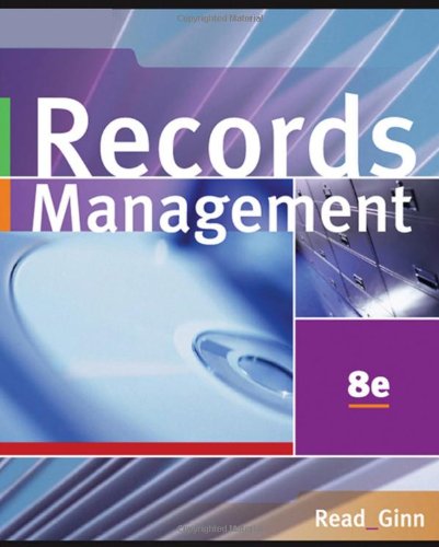 Records Management, 8th Edition