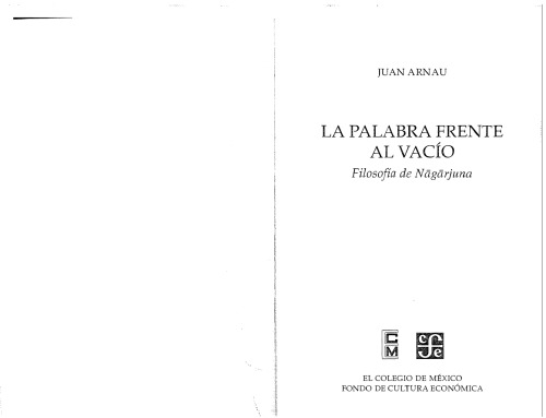 La palabra frente al vacío. Filosofía de Nãgãrjuna (Filosofia)