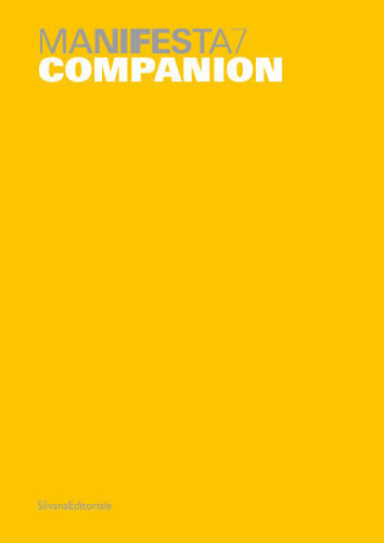 Manifesta 7: Companion