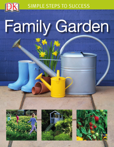 Family Garden (Simple Steps to Success)
